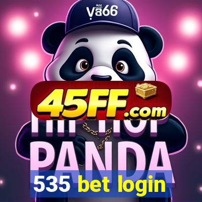 535 bet login
